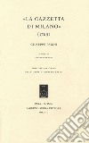 «La Gazzetta di Milano» (1769) libro di Parini Giuseppe Sergio G. (cur.)