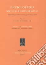 Enciclopedia bruniana e campanelliana. Vol. 3: Giornate di studi 2009-2012 libro