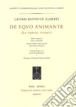 De equo animante-Le cheval vivant. Testo latino e francese libro