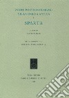 Agoni poetico-musicali nella Grecia antica. Vol. 3: Sparta libro