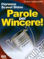 Parole per wincere! libro