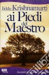 Ai piedi del maestro libro