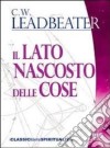 Il lato nascosto delle cose libro