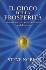 Il gioco della prosperità libro