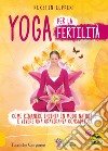 Yoga per la fertilità libro