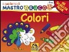 Colori. Giochi, colori e adesivi. I quaderni di MastroBruco. Ediz. illustrata libro di Komossa Simona