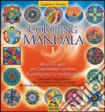 Coloring mandala. Ediz. illustrata. Vol. 1