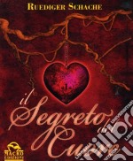 Il segreto del cuore libro