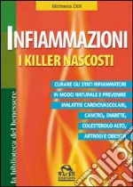 Infiammazioni. I killer nascosti libro