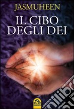 Il cibo degli dei libro