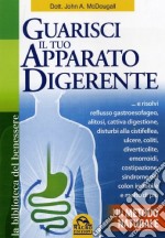 Guarisci il tuo apparato digerente libro