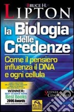 La biologia delle credenze - Vendita in Libri e riviste 