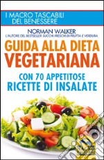 Guida alla dieta vegetariana libro