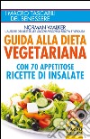 Guida alla dieta vegetariana libro