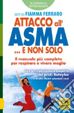 Attacco all'asma... e non solo libro