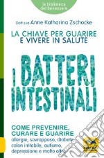 I batteri intestinali libro