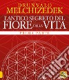 L'antico segreto del fiore della vita. Vol. 1 libro