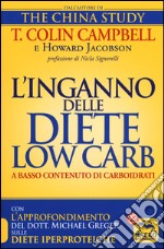 L'inganno delle diete low carb a basso contenuto di carboidrati libro