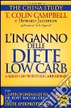 L'inganno delle diete low carb a basso contenuto di carboidrati libro