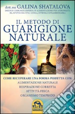 Il metodo di guarigione naturale libro