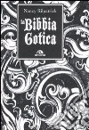 La bibbia gotica libro