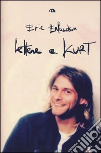 Lettere a Kurt