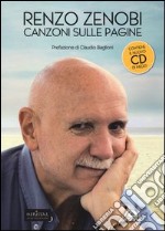 Canzoni sulle pagine. Ediz. illustrata. Con CD Audio libro