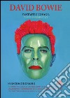 David Bowie. Fantastic voyage. Testi commentati libro