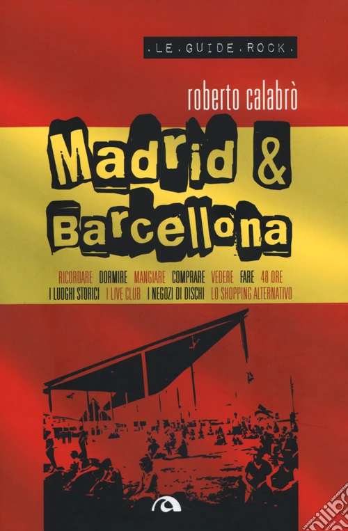 Madrid & Barcellona
