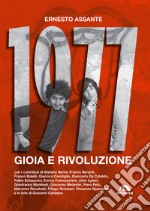 1977. Gioia e rivoluzione libro