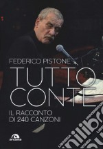 Tutto Conte. Il racconto di 240 canzoni libro