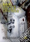 S.O.S. Soniche oblique strategie. 8 storie di musica ai confini del delirio libro di Gazzola M. (cur.)