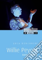 Willie Peyote. Basta etichette libro