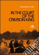 In the court of the Crimson King