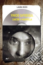 Vinicio Capossela. Canzoni a manovella libro