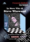 Le nove vite di Steve Winwood libro