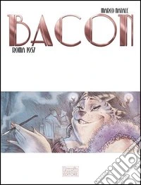Bacon. Roma 1937 libro