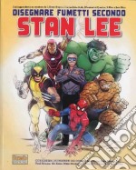 Disegnare fumetti secondo Stan Lee libro