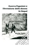 Guerra popolare e liberazione delle donne in Nepal libro