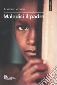 Maledici il padre libro