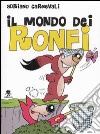 Il mondo dei Ronfi libro