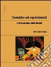 Tecniche ed esperimenti in psicoterapia della Gestalt libro di Ariano Giovanni