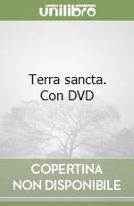 Terra sancta. Con DVD
