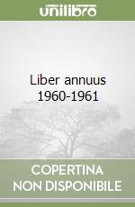 Liber annuus 1960-1961 libro