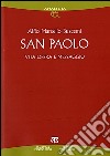 San Paolo. Vita, opera e messaggio libro di Buscemi Alfio M.