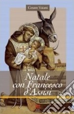 Natale con Francesco d'Assisi libro