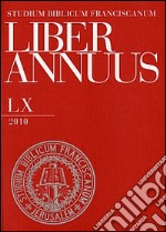 Liber annuus 2010. Ediz. italiana, inglese e tedesca libro