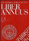 Liber annuus 2010. Ediz. italiana, inglese e tedesca libro