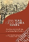 Una voce per la Terra Santa libro