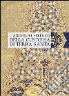 L'archivio storico della Custodia di Terra Santa libro